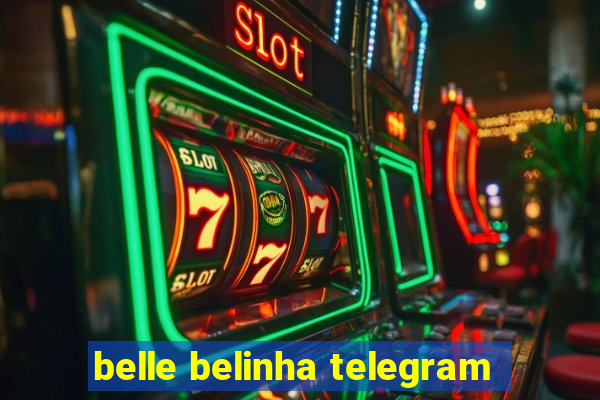 belle belinha telegram